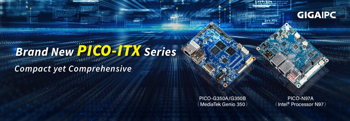 新しいPICO-ITX製品シリーズのご紹介！｜GIGAIPC